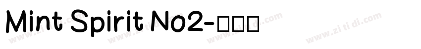 Mint Spirit No2字体转换
